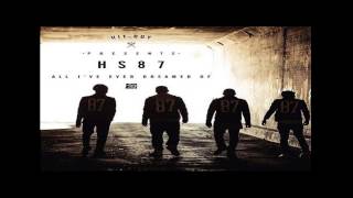 HS87 - Them Niggas Ft. Audio Push &amp; Hit Boy - All Ive Ever Dreamed Of  Mixtape