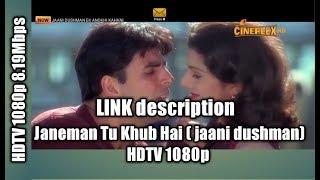 Janeman Tu Khub Hai ( jaani dushman) HDTV 1080p