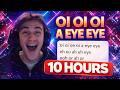 Oi Oi Oi A Eye Eye 10 Hours