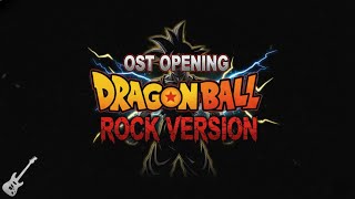 Download lagu Ost Opening Dragon Ball - Rock Version mp3