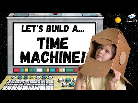 Let’s Build A Time Machine!