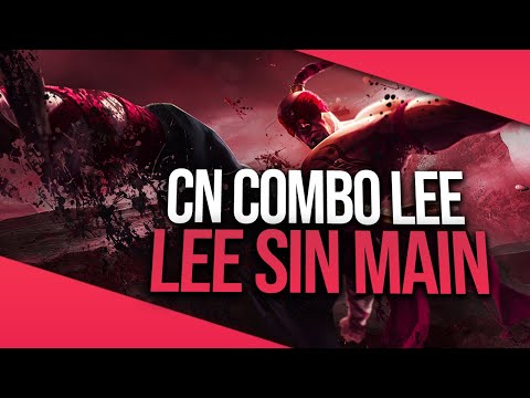 CNComboLee "CLEAN LEE SIN" Montage | League of Legends