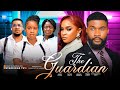 THE GUARDIAN (New) MERCY KENNETH, ALEX CROSS, KENECHUKWU EZE -  2024 Latest Nigerian Nollywood Movie
