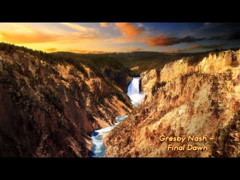 Gresby Nash - Final Dawn