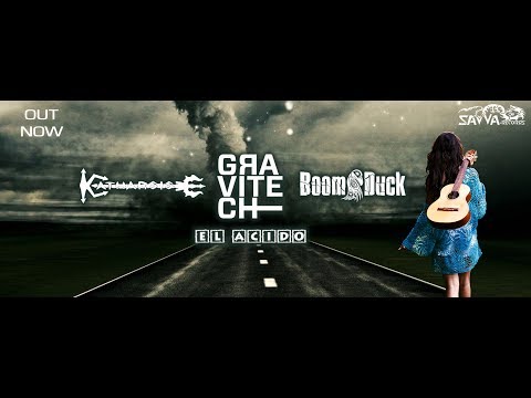 KATHARSIS & BOOM DUCK & GRAVITECH - El Acido