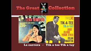 La Carrera - Tik a tee, Tik a tay  [Leda Moreno - Dean Martin]