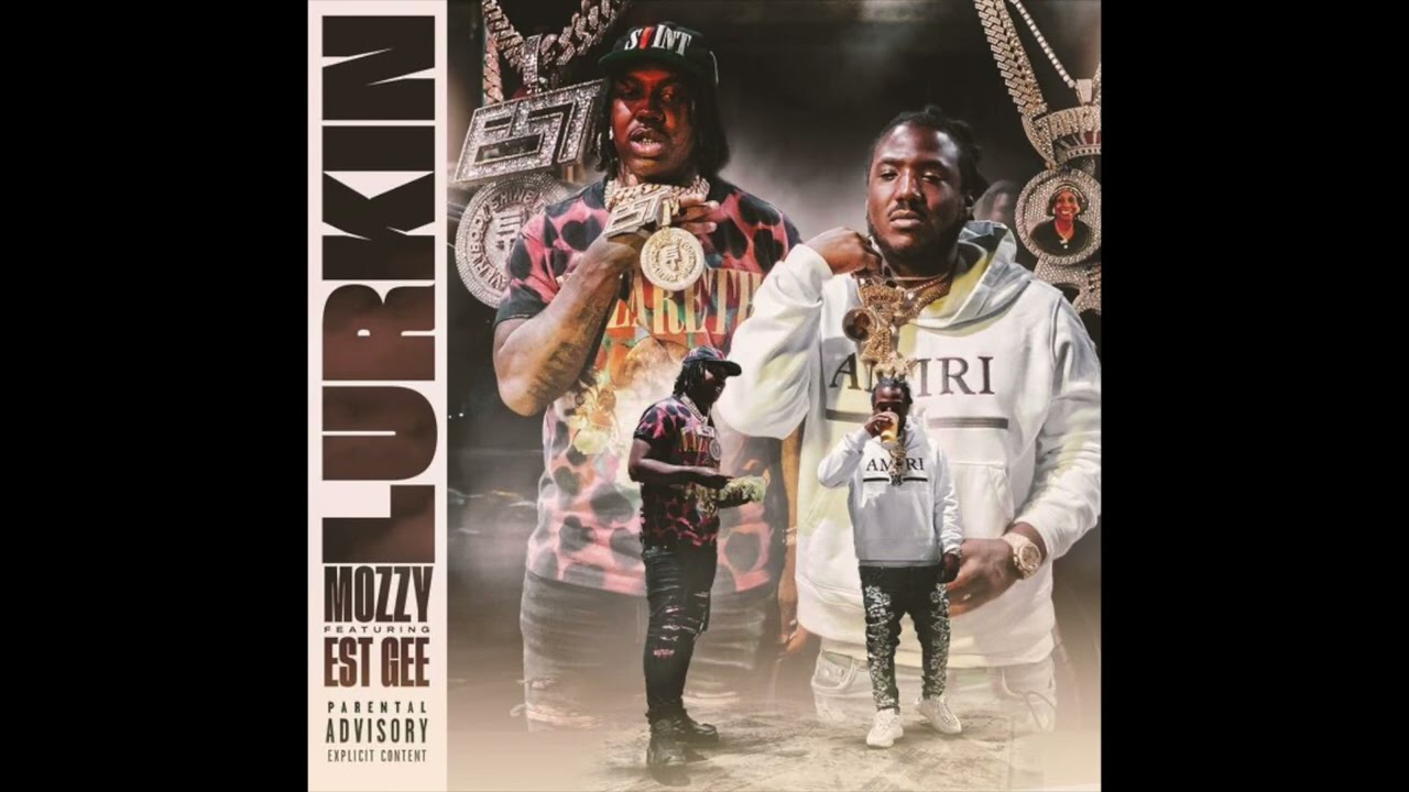 Mozzy - Lurkin