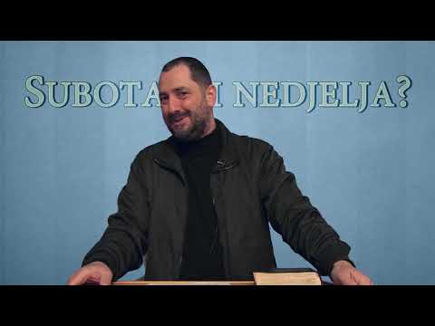 Subota ili nedjelja?