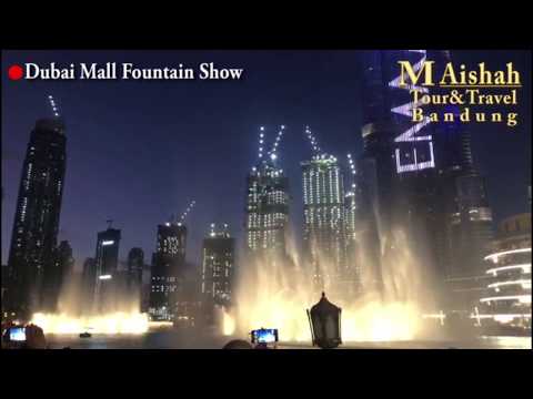 Dubai Mall Fountain Show (Tour Dubai with Aishah Travel Bandung)