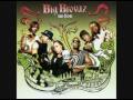 Big Brovas Nu Flow HQ