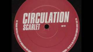 Circulation - Scarlet (Mix1)