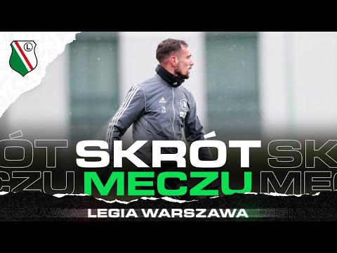 POWRÓT VESOVICIA! ZOBACZ SKRÓT MECZU LEGIA VS LEGIA II