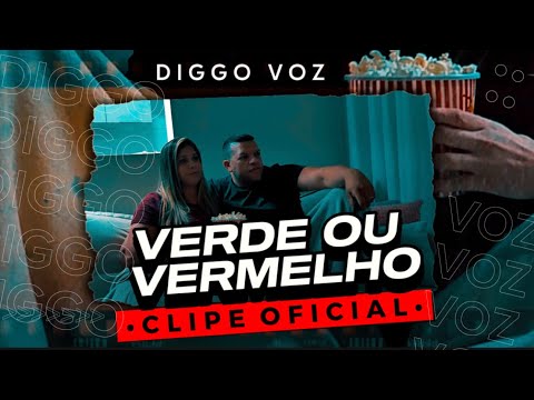 Verde Ou Vermelho - Diggo Voz