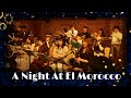 A Night at El Morocco