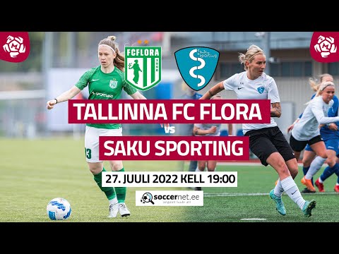 TALLINNA FC FLORA - SAKU SPORTING , NAISTE MEISTRILIIGA 13. voor
