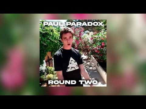 Paul Paradox - ROUND TWO (2016)
