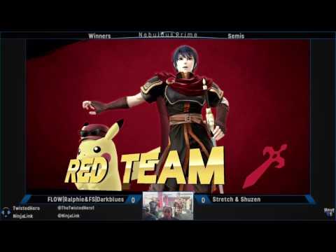 Nebulous Prime Sm4sh Doubles #57: Winners - Semis: FLOW|Ralphie&FS|Darkblues vs. Stretch & Shuz