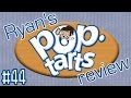 Ryan S Pop Tarts Review Blue Raspberry