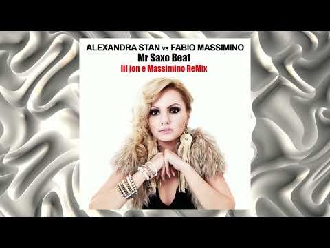 Alexandra Stan vs Fabio Massimino - Mr Saxo Beat (Lil Jon e Fabio Massimino ReGMix)