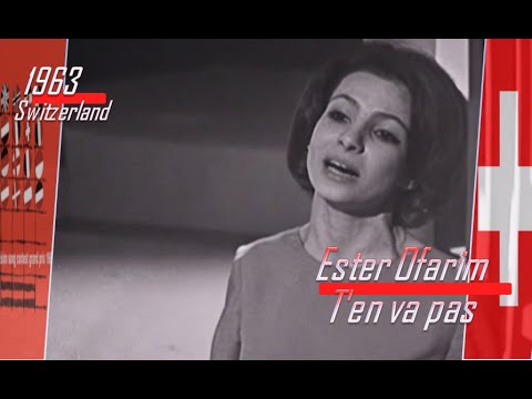 eurovision 1963 Switzerland 🇨🇭 Ester Ofarim - T'en va pas ᴴᴰ
