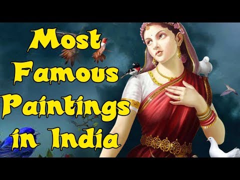 Top 10 Most Famous Paintings in India
