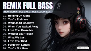 Download lagu DJ Remix Full Bass || Full Album Style Alan Walker | Playlist 2025 #EDM​ ##djremix  #chill​ mp3