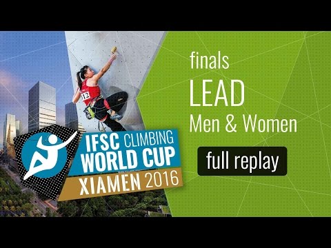IFSC Climbing World Cup Xiamen 2016 - Lead - Finals - Men/Women