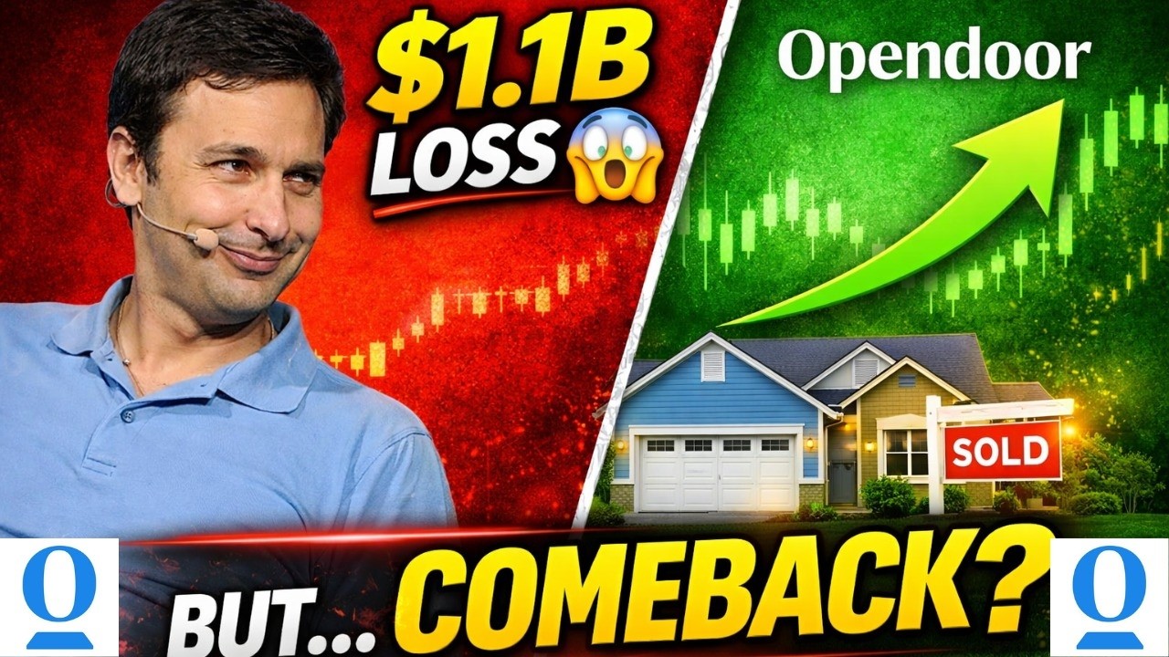 opendoor’s $1.1B Loss… But Here’s Why Investors Are Still Watching.