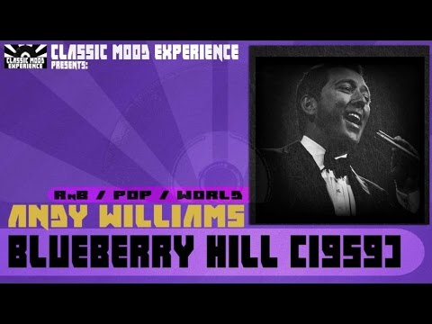 Andy Williams - Blueberry Hill (1959)