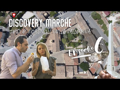 DISCOVERY MARCHE - Jesi e i Castelli della Vallesina