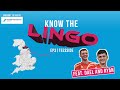 Know The Lingo | EP3 | Teesside