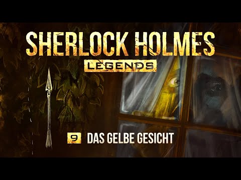 Sherlock Holmes Legends - 9 - The Yellow Face