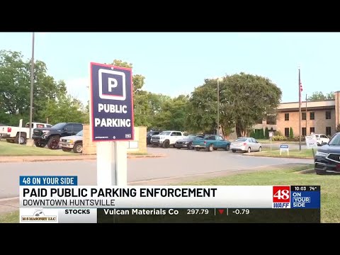 Huntsville developing downtown parking ordinance after residents fined in public parking