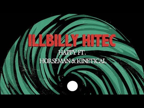 Illbilly Hitec, Dubmatix, Horseman - 😁 Happy 😁 (YouDub Selection)