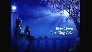 Blue Moon - Nat King Cole [ With Lyrics ]