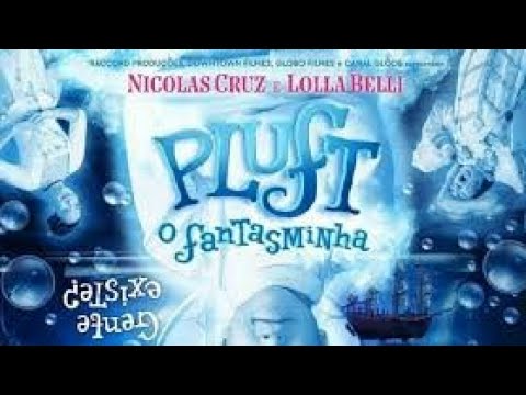 PLUFT O FANSTASMINHA