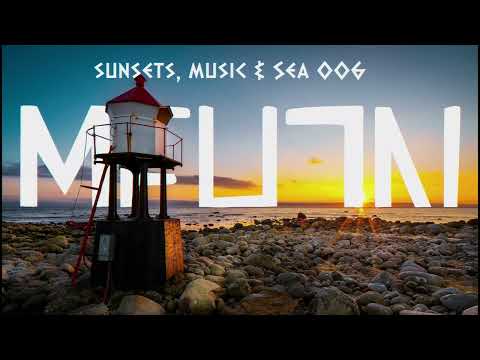 Mehen @ Sunsets, Music &Sea #006
