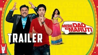 Mere Dad Ki Maruti | Official Trailer | Saqib Saleem | Rhea Chakraborty | Ram Kapoor