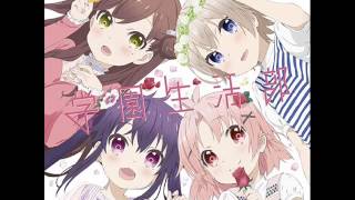 [IEgg] Gakkou Gurashi! OP Single - Friend Shitai Grateful Friends