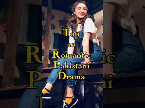 Top 10 pakistani dramas ❤️✨| Romantic Pakistani Drama 