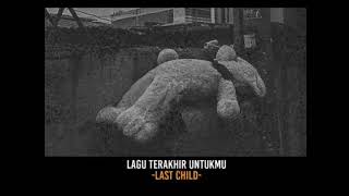Download lagu Story Whatsapp Keren//Last Child - Lagu terakhir Untukmu mp3 Download lagu Story Whatsapp Keren//Last Child - Lagu terakhir Untukmu mp3