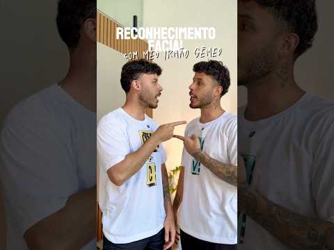 GÊMEOS VS. Reconhecimento Facial