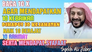 Download lagu MANFAAT SHALAWAT RASUL, BACA 10 X SEMUA HAJAT TERCAPAI DAN MENDAPAT SYAFAAT || SYEKH ALI JABER mp3