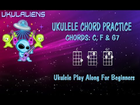 Ukulele Chord Practice Play Along - C F G7 - Very Easy