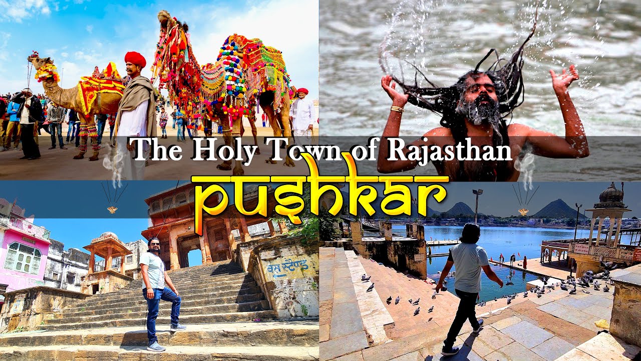 Top 8 Places to visit in Pushkar | Timings, Tickets and all Tourist places Pushkar, Rajasthan
