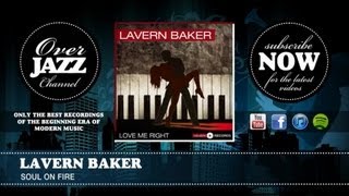 Lavern Baker - Soul On Fire (1957)