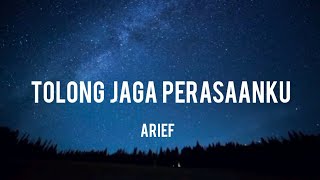 Download lagu Arief - Tolong Jaga Perasaanku (lirik lagu)🎵 mp3 Download lagu Arief - Tolong Jaga Perasaanku (lirik lagu)🎵 mp3