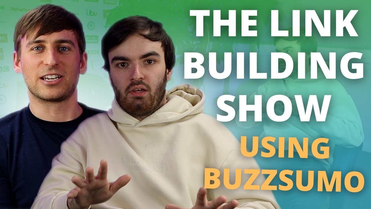 How To Use Buzzsumo To Create 'Most Popular' Stories  |  The Link Building Show