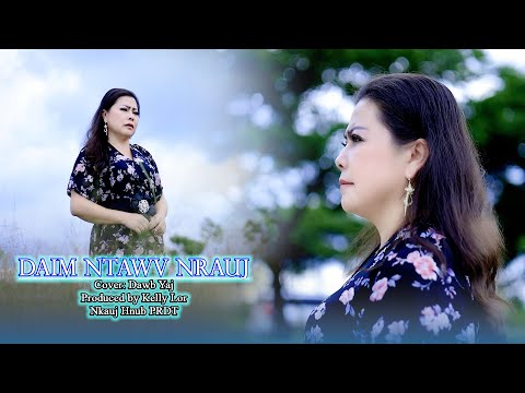 Daim Ntawv Nrauj Cover by Dawb Yaj MV. nkauj Hmoob