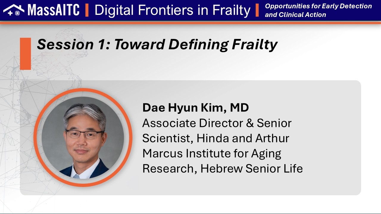 Session 1 - Dr. Dae Hyun Kim